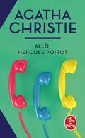 Allô, Hercule Poirot... by Agatha Christie