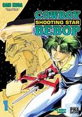 CowBoy Bebop : Shooting Star, tome 1 by Hajime Yatate