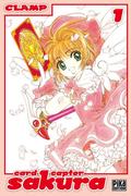 Cardcaptor Sakura, tomes 1 & 2 (カードキャプターさくら [Cardcaptor Sakura] #1-2) by Reyda Seddiki