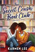 The Secret Crush Book Club (Peach Blossom #3) by Karmen Lee