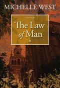 The Law of Man by Michelle West