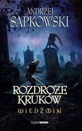 Crossroads of Ravens (The Witcher #0.1) by Andrzej Sapkowski
