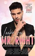 Lookin' For Mr. Right by Tiegan Clyne