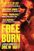 Free Burn by Drew Huff