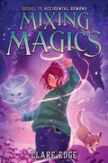 Mixing Magics by Clare Edge