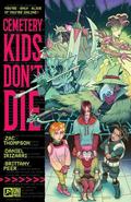 Cemetery Kids Don't Die Vol. 1 (Cemetery Kids Don't Die (Issues) #1-4) by Zac Thompson