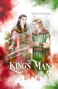 The King's Man I (The King's Man #1) by Anyta Sunday