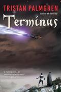 Terminus (The Unity #2) by Tristan Palmgren