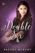 Double Six (Rowan House #5) by Brenda Murphy