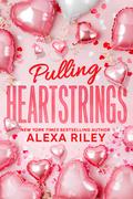 Pulling Heartstrings by Alexa Riley