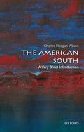 The American South: A Very Short Introduction (Very Short Introductions #666) by Charles Reagan Wilson