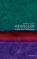 Heidegger: A Very Short Introduction (Very Short Introductions #025) by Michael J. Inwood