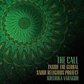 The Call: Inside the Global Saudi Religious Project (Columbia Global Reports #1) by Priya Ayyar