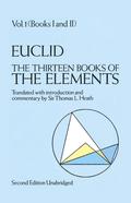 The Thirteen Books of the Elements, Books 1 - 2 (The Elements #1) by Euclid
