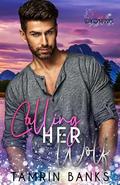 Calling Her Wolf (Magic, Wyoming #2) by Tamrin Banks