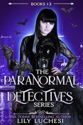 The Paranormal Detectives Books 1-3: An Urban Fantasy Boxed Set by Lily Luchesi