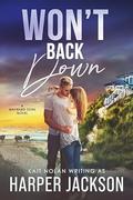 Won't Back Down (Wayward Sons #1) by Kait Nolan