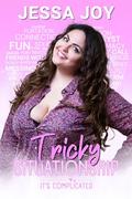 Tricky Situationship (It's Complicated #1) by Jessa Joy