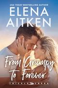 From Grumpy to Forever by Elena Aitken