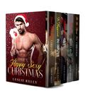 Have a Happy, Sexy Christmas!: A Five-Book Christmas Romance Collection! by Leslie Kelly