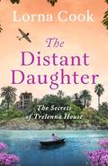 The Distant Daughter by Lorna Cook