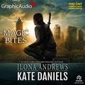 Magic Bites [Dramatized Adaptation] by Ilona Andrews, Nora Sofyan