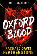 Oxford Blood by Rachael Davis-Featherstone