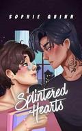 Splintered Hearts (Splintered Hearts #1) by Sophie Quinn