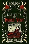 Les Hauts de Hurle-Vent (WUTHERING HEIGHTS) Édition intégrale et annotée: Classic collector by Emily Brontë