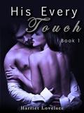 His Every Touch by Harriet Lovelace
