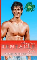 Away in a Tentacle Lair by Charlotte Brice