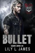 Bullet by Lily L. James