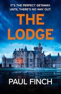 The Lodge by Paul Finch