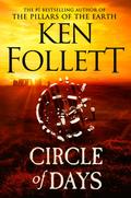 Circle of Days by Ken Follett
