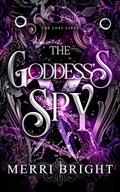 The Goddess's Spy by Merri Bright