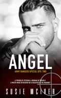 Angel (Army Rangers Special Ops #2) by Susie McIver