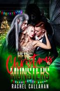Her Christmas Monsters by Rachel Callahan