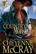 Country Monsoon (King Creek Cowboys #5) by Cheyenne McCray