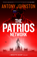 The Patrios Network (Brigitte Sharp #3) by Antony Johnston