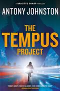 The Tempus Project (Brigitte Sharp #2) by Antony Johnston
