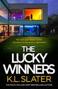 The Lucky Winners by K.L. Slater