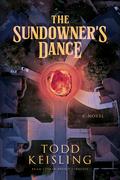 The Sundowner's Dance by Todd Keisling