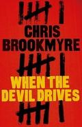 When the Devil Drives (Jasmine Sharp and Catherine McLeod #2) by Christopher Brookmyre