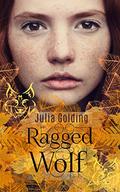 Ragged Wolf (Dragonfly Trilogy #3) by Julia Golding