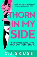 Thorn In My Side (Sweetpea #4) by C.J. Skuse