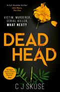 Dead Head (Sweetpea #3) by C.J. Skuse