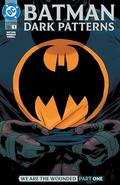 Batman: Dark Patterns (2024-) #1: We are the Wounded Part One (Batman: Dark Patterns #1) by Dan Watters