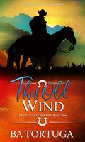 This Old Wind by B.A. Tortuga