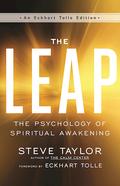 The Leap: The Psychology of Spiritual Awakening by Eckhart Tolle