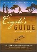 Coyote's Guide to Connecting with Nature by Jon Young